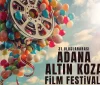 31. Uluslararası Adana Altın Koza Film Festivali’nin Ardından…